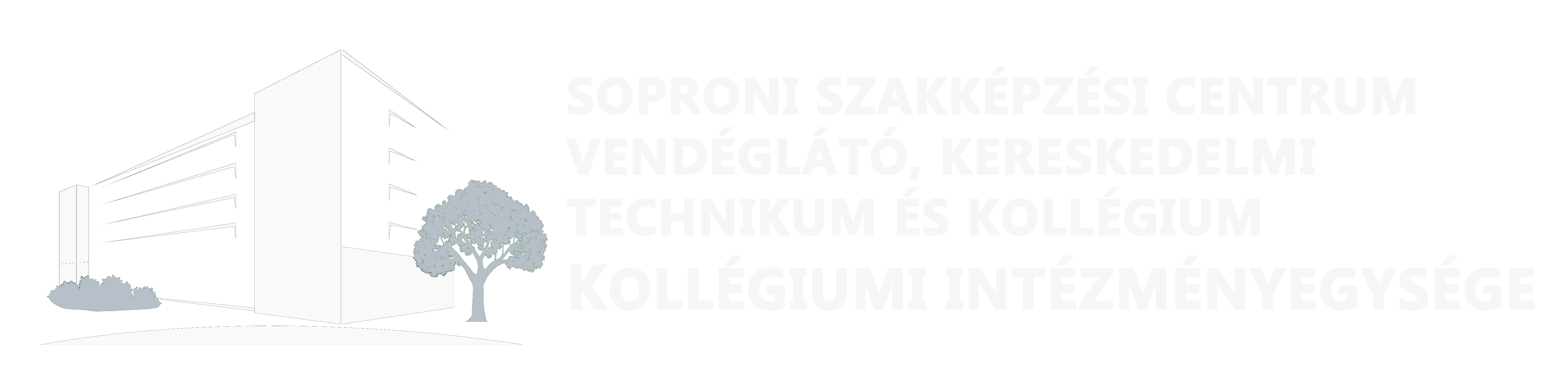 Soproni SzC Vendéglátó, Kereskedelmi Technikum és Kollégium